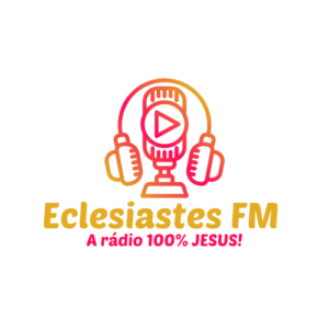 Ouvir Rádio Eclesiastes FM